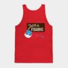 Gone Fishing Fishers Of Men Tank Top Official Fishing Merch