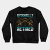 Funny Fishing Fisherman Retirement Gifts Fishing D Crewneck Sweatshirt Official Fishing Merch