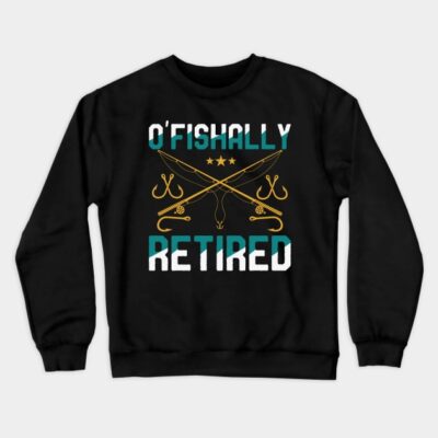 Funny Fishing Fisherman Retirement Gifts Fishing D Crewneck Sweatshirt Official Fishing Merch