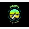 The Fishing Is My Passion Tapestry Official Fishing Merch