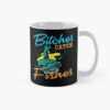 Bitches Catch Fishes Mug Official Fishing Merch