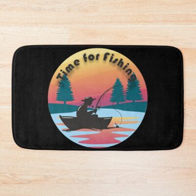 Time For Fishing Fishing Time Fishing Fish Fish Fly Fishing Angler. Bath Mat Official Fishing Merch